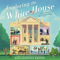 Exploring_the_White_House__Inside_America_s_Most_Famous_Home